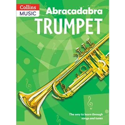 Abbildung von Abracadabra Trumpet (Pupil&#039;s Book): The way to learn through songs and tunes (Abracadabra Brass)