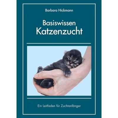 Abbildung von Basiswissen Katzenzucht: Ein Leitfaden für Zuchtanfänger