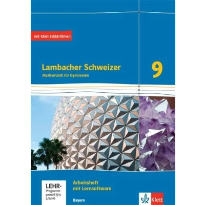 Abbildung von Lambacher Schweizer Mathematik 9. Ausgabe Bayern: Arbeitsheft plus Lösungsheft und Lernsoftware Klasse 9 (Lambacher Schweizer. für Bayern ab 2017)