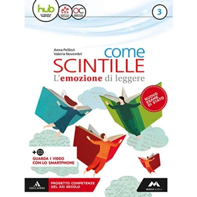 Abbildung von Come scintille. Per la Scuola media. Con e book. espansione online. Libro: Temi (Vol. 3)