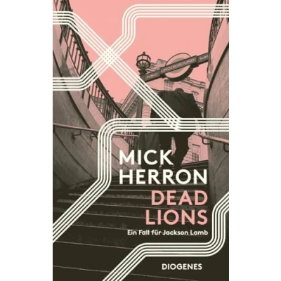 Abbildung von Dead Lions: Ein Fall für Jackson Lamb (Slow Horses)