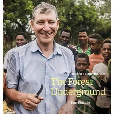 Abbildung von The Forest Underground: Hope for a Planet in Crisis
