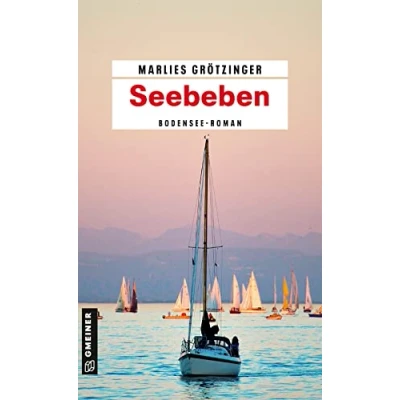 Abbildung von Seebeben: Bodensee Krimi (Kriminalromane im GMEINER Verlag): Roman