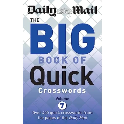 Abbildung von Daily Mail Big Book of Quick Crosswords Volume 7 (The Puzzle Books)