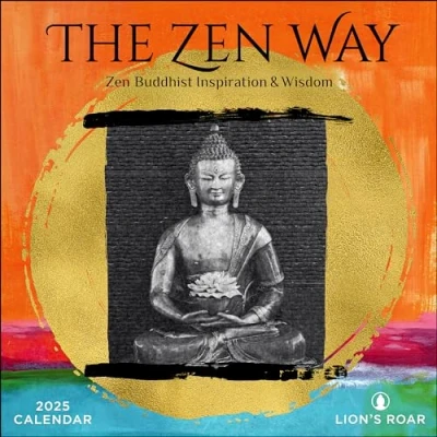Abbildung von The Zen Way 2025 Wall Calendar: Buddhist Inspiration &amp; Wisdom from Lion&#039;s Roar