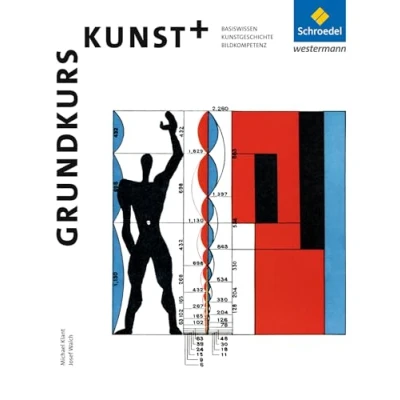 Abbildung von Grundkurs Kunst Ausgabe 2014 für die Sekundarstufe II: Kunst+ (Grundkurs Kunst: 2002 II)