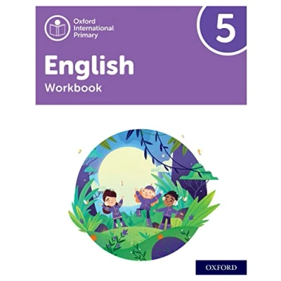 Abbildung von OXFORD INTERNATIONAL PRIMARY English: Workbook Level 5 (PYP ENGLISH)