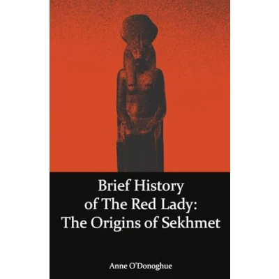 Abbildung von Brief History of The Red Lady: Origins Sekhmet