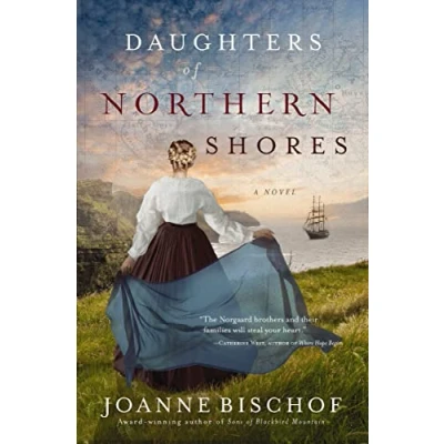 Abbildung von Daughters of Northern Shores (A Blackbird Mountain Novel, Band 2)