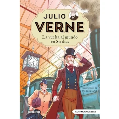 Abbildung von Julio Verne La vuelta al mundo en 80 días (edición actualizada, ilustrada y adaptada) (Inolvidables)