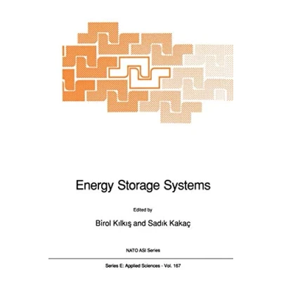Abbildung von Energy Storage Systems (NATO Science Series E:, 167, Band 167)