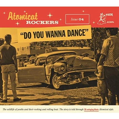 Abbildung von Atomicat Rockers Vol. 04 Do You Wanna Dance