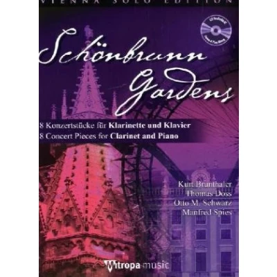 Abbildung von Schönbrunn Gardens, für Klarinette und Klavier, m. Audio CD: 8 Konzertstücke. CD zum Üben Mitspielen (Play Along Demo). Schwierigkeitsgrad: mittelschwer bis schwer