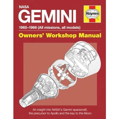 Abbildung von Haynes Nasa Gemini 1965 1966 All Missions: An Insight into Nasas Spacecraft, the Precursor to Apollo and Key Moon (Owners Workshop Manual)