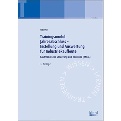 Abbildung von Trainingsmodul Jahresabschluss Erstellung und Auswertung für Industriekaufleute: Kaufmännische Steuerung Kontrolle (KSK 6)