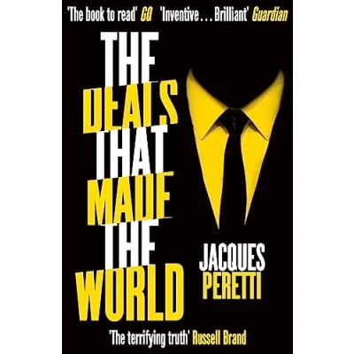 Abbildung von The Deals that Made World: Billion Dollar and How They&#039;re Changing Our World