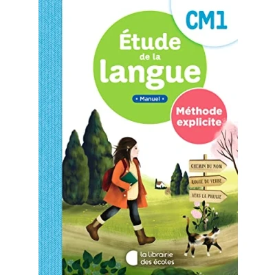 Abbildung von Etude de la langue CM1 Méthode explicite manuel
