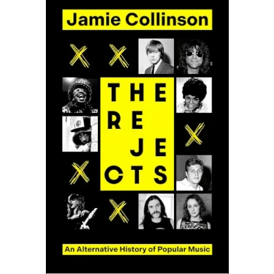 Abbildung von The Rejects: An Alternative History of Popular Music