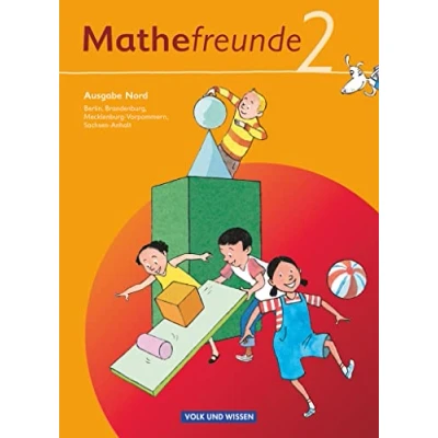 Abbildung von Mathefreunde 2. Schuljahr. Schülerbuch mit Kartonbeilagen. Ausgabe Nord Berlin, Brandenburg, Mecklenburg Vorpommern, Sachsen Anhalt