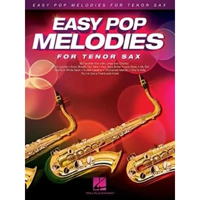 Abbildung von Easy Pop Melodies for Tenor Sax: 50 Favorite Hits with Lyrics and Chords