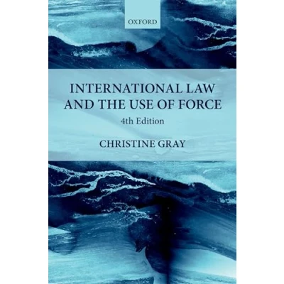 Abbildung von International Law and the Use of Force: Cases Materials