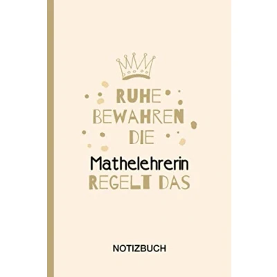 Abbildung von Ruhe Bewahren die Mathelehrerin Regelt das: A5 Notizbuch als Geschenk für eine /punktiert Geschenke zum GeburtstagGeburtstagsgeschenk Kollegin