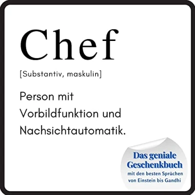 Abbildung von Chef: Das geniale Geschenkbuch mit den besten Sprüchen von Einstein bis Gandhi