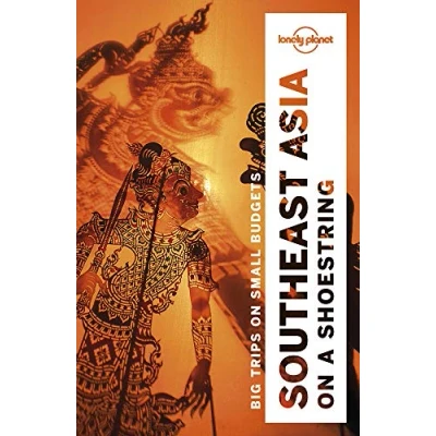 Abbildung von Lonely Planet Southeast Asia on a shoestring: Perfect for exploring top sights and taking roads less travelled (Travel Guide)