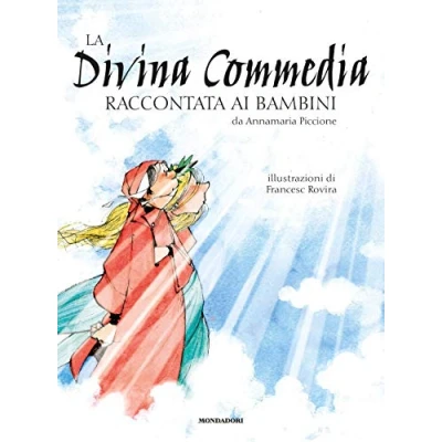 Abbildung von La Divina Commedia raccontata ai bambini (Classici illustrati)
