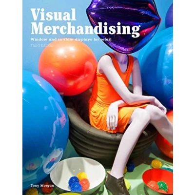 Abbildung von Visual Merchandising, Third edition: Windows and in store displays for retail