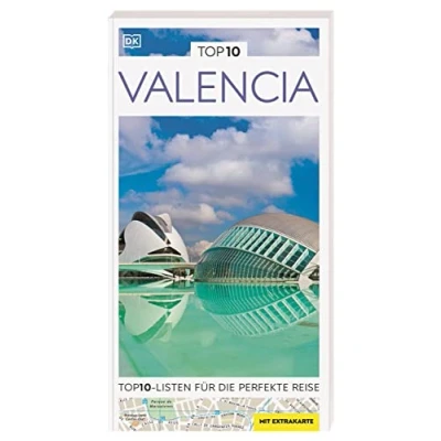 Abbildung von TOP10 Reiseführer Valencia: Listen zu Highlights, Themen und Stadtteilen mit wetterfester Extra Karte