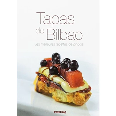 Abbildung von Tapas de Bilbao (Francés): Les meilleures recettes