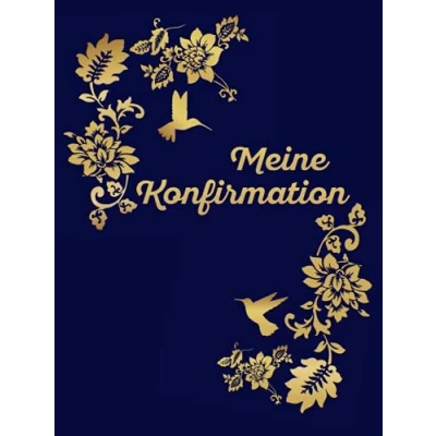 Abbildung von Meine Konfirmation Gästebuch: Ein tolles Geschenk für das Patenkind zur von der Patentante oder dem Patenonkel. Modernes Erinnerungsbuch ... Gäste den Konfirmanden/die Konfirmandin.