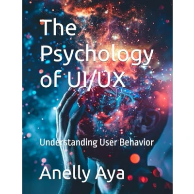 Abbildung von The Psychology of UI/UX: Understanding User Behavior