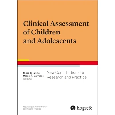 Abbildung von Clinical Assessment of Children and Adolescents: New Contributions to Research Practice (Psychological Science Practice, Band 7)