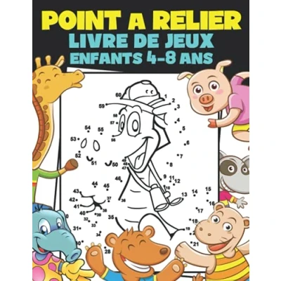 Abbildung von Point à Relier Livre de Jeux Enfants 4 8 Ans: D’activités Relie Les Points Pour Petits Ans. Par 6 et Apprendre Compter Jusqu’à 100.