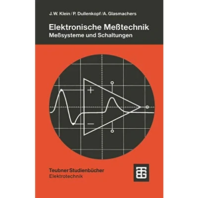 Abbildung von Elektronische Meßtechnik: Meßsysteme und Schaltungen (Teubner Studienbücher Technik)