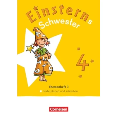 Abbildung von Einsterns Schwester Sprache und Lesen Neubearbeitung 2022 4. Schuljahr: Themenheft 3 Texte verfassen Leihmaterial