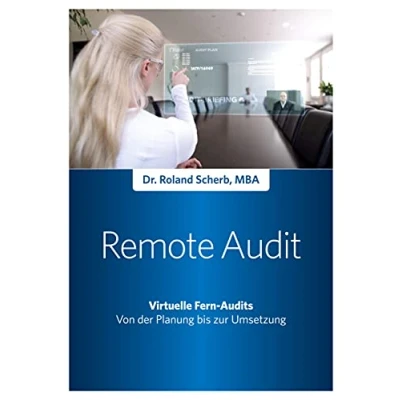 Abbildung von Remote Audit Virtuelle Fern Audits: Von der Planung bis zur Umsetzung