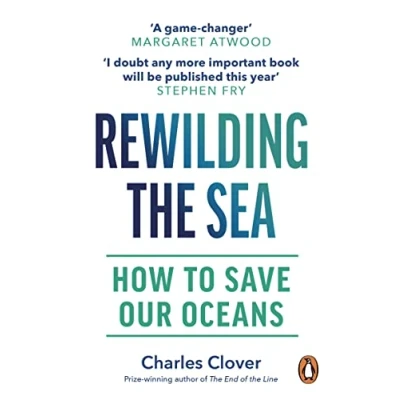 Abbildung von Rewilding the Sea: How to Save our Oceans