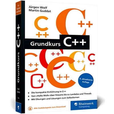 Abbildung von Grundkurs C++: Ideal für Studium und Beruf. Aktuell zu C++20