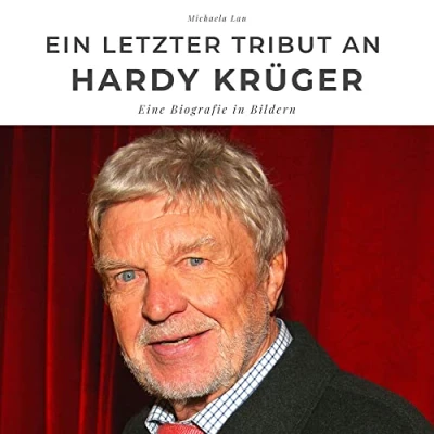 Abbildung von Ein letzter Tribut an Hardy Krüger: Eine Biografie in Bildern