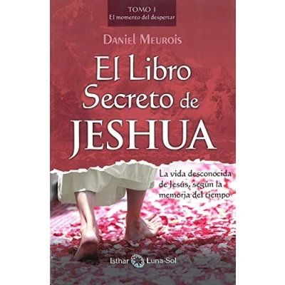 Abbildung von El libro secreto de Jeshua: momento del Despertar