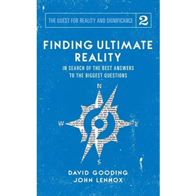 Abbildung von Finding Ultimate Reality: In Search of the Best Answers to Biggest Questions (Quest for Reality and Significance, Band 2)