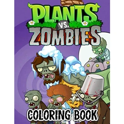 Abbildung von Plants vs Zombies Coloring Book: 8.5’’x11’’ Pages Exclusive Work 50+ illustrations Great Books for Kids and Teens