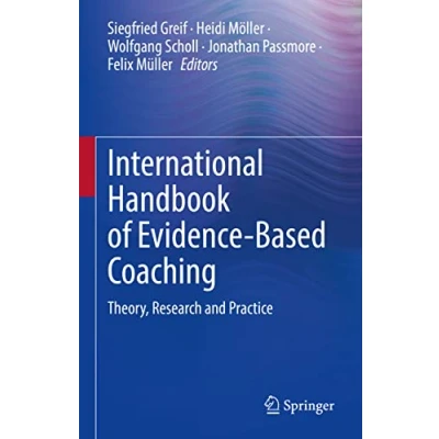 Abbildung von International Handbook of Evidence Based Coaching: Theory, Research and Practice