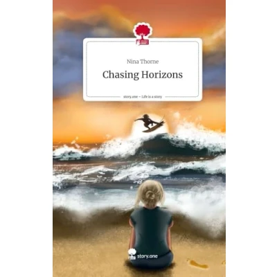 Abbildung von Chasing Horizons. Life is a Story story.one