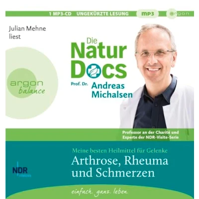 Abbildung von Die Natur Docs Meine besten Heilmittel für Gelenke. Arthrose, Rheuma und Schmerzen: Vom Autor des Bestsellers »Heilen mit der Kraft Natur« SPIEGEL Bestseller