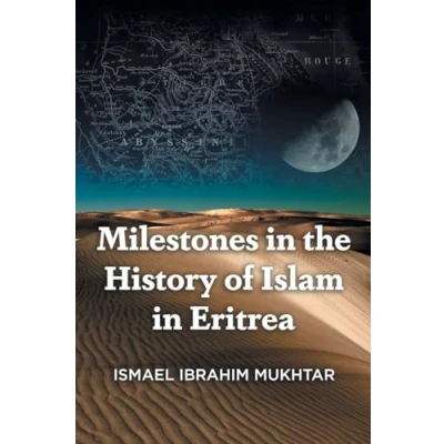Abbildung von Milestones in the History of Islam Eritrea