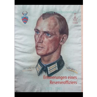 Abbildung von Erinnerungen eines Reserveoffiziers: 1939 1945